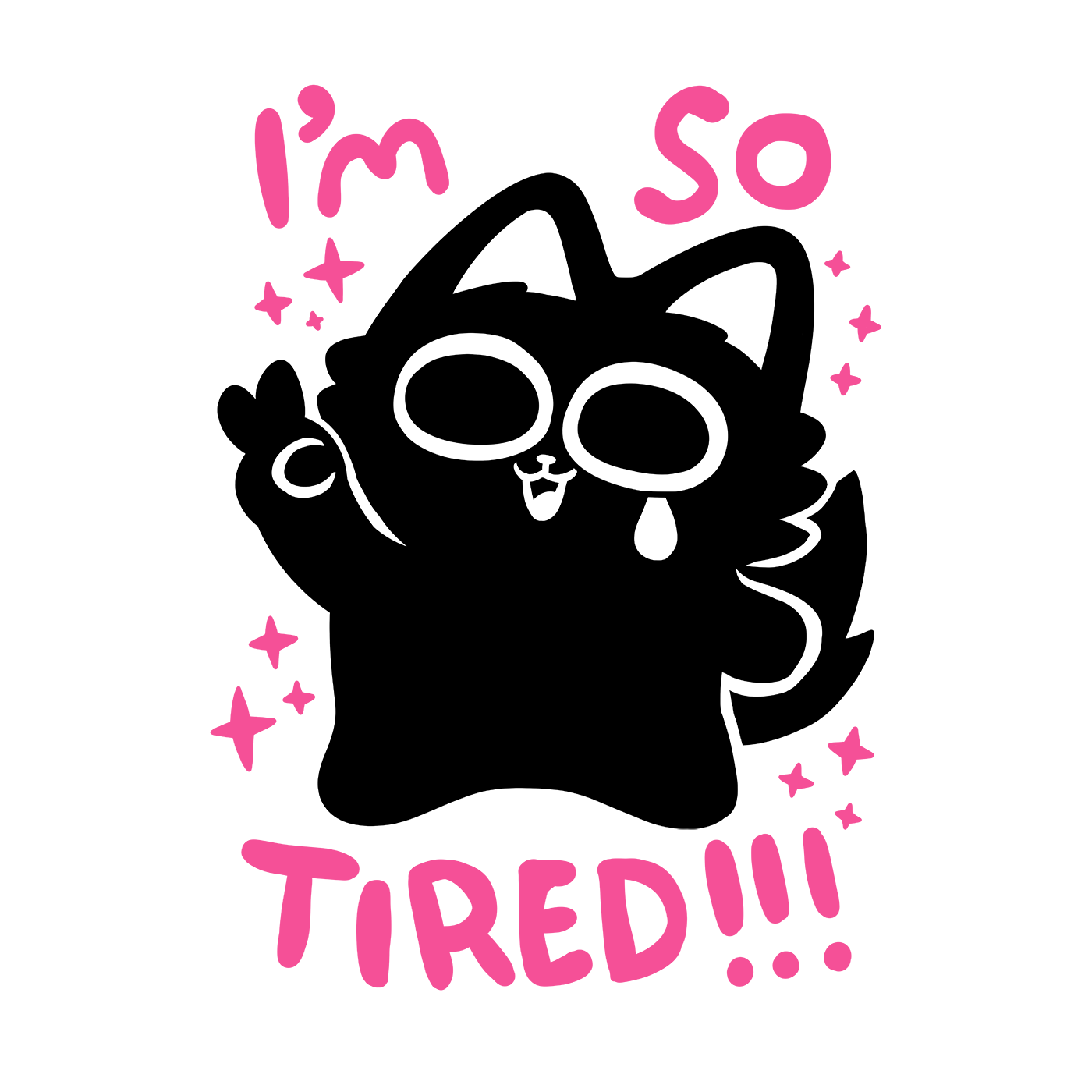 I'm So Tired Screen-Printed T-Shirt