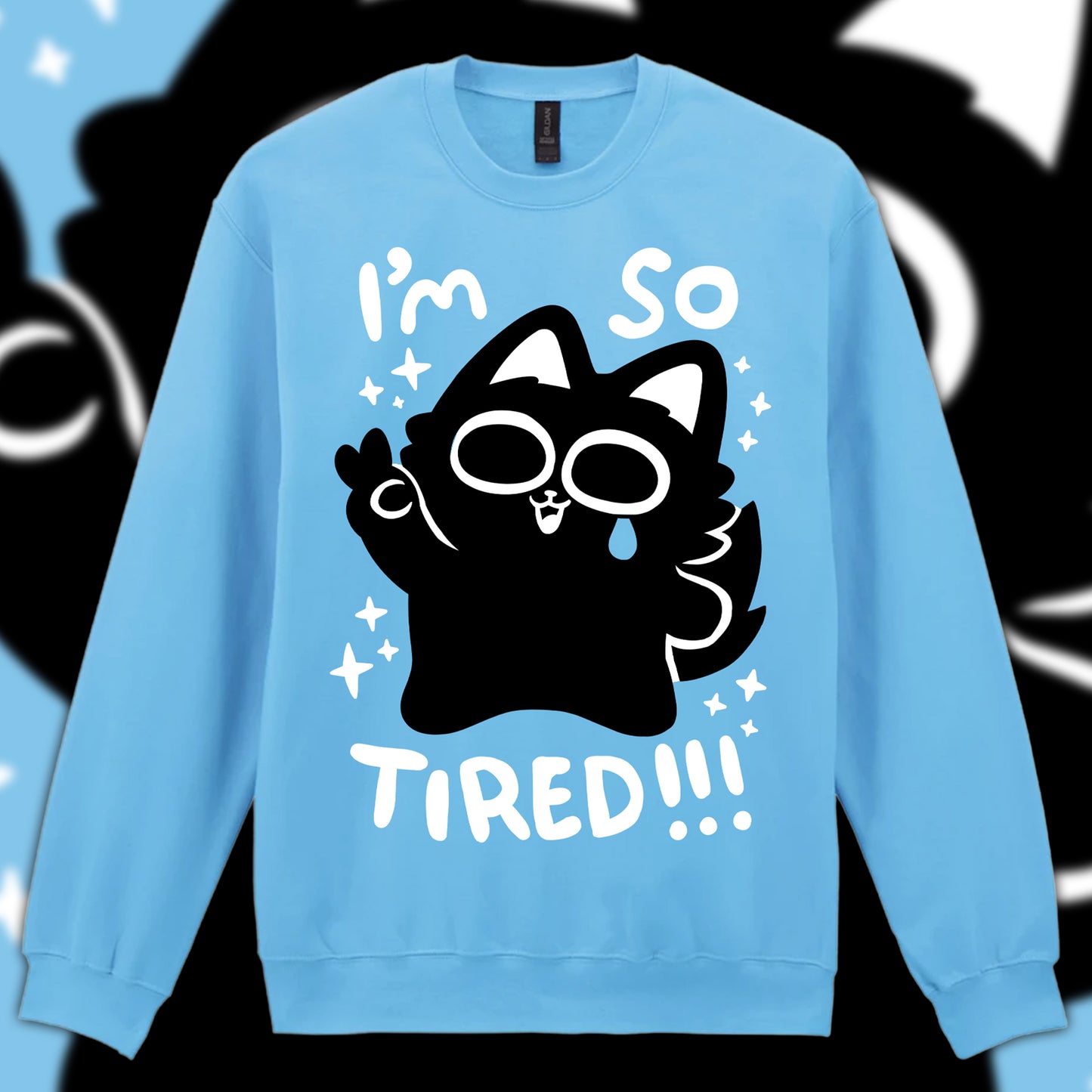 I'm So Tired Screen-Printed Sweater (Pre-order)